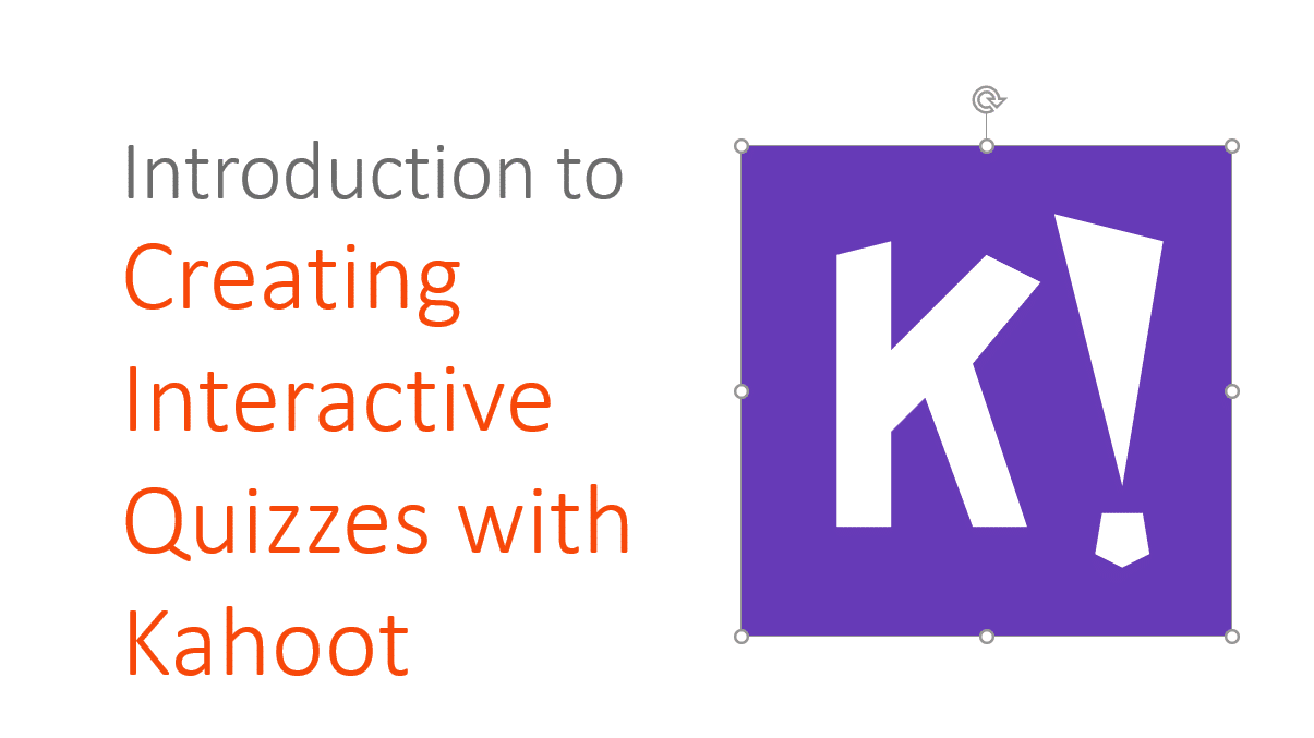 Creating Interactive Quizzes with Kahoot! – TA On-Demand Platform